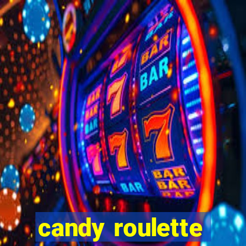 candy roulette